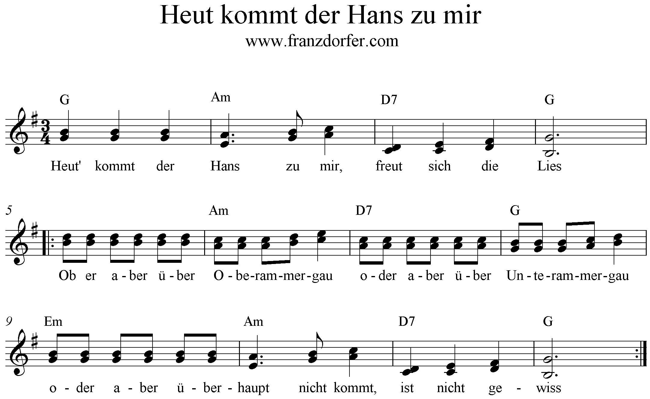 Noten Heut kommt der Hans zu mir